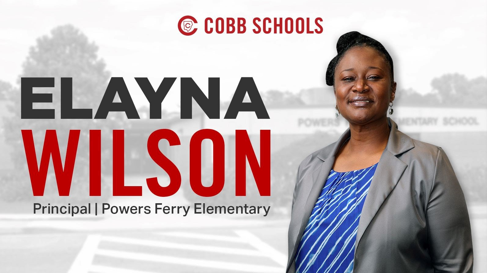 Principal Elayna Wilson was named principal of Powers Ferry Elementary School.